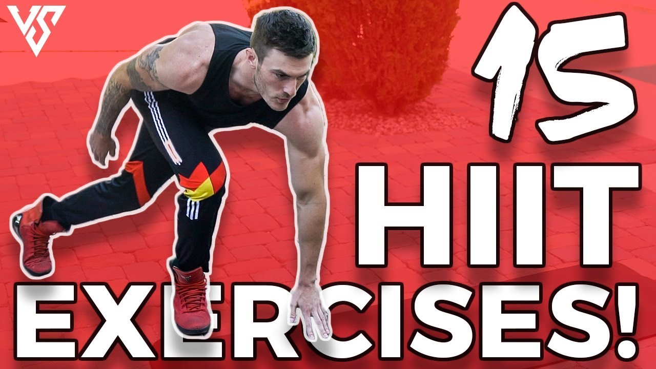 15 DIFFERENT HIIT CARDIO EXERCISES FOR MAX CALORIE BURN - V Shred